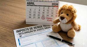 Prazo para Imposto de Renda 2026: Multa por atraso e agilidade na restituição